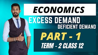 Excess Demand and Deficient demand  Macro economics  Class 12  Part 1 [upl. by Eyak]