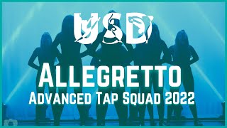 Allegretto  University of Southampton Advanced Tap Squad 2022 [upl. by Sumer]