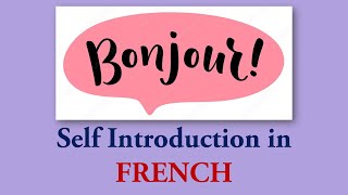 Self Introduction in French Language [upl. by Gisela]