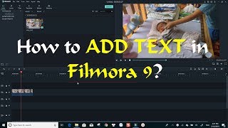 How To Add Text to Video  Filmora 9 Tutorial [upl. by Aynnek]