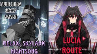 Punishing Gray Raven Relax Skylark Nightsong Lucia Route [upl. by Ahsenit]