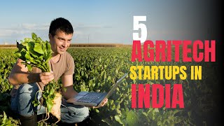 5 Agritech Startups That are Empowering Farmers with their Unique Services  Agritech  startuppedia [upl. by Ettevroc]