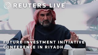 LIVE Future Investment Initiative conference in Riyadh  REUTERS [upl. by Lettig]