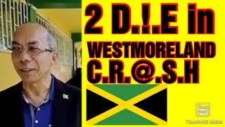 3 DE IN WESTMORELAND CRSHJamaica News [upl. by Danyelle]