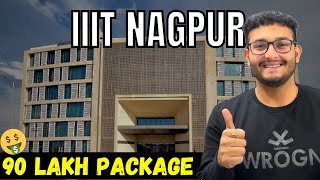 IIIT NAGPUR Detailed Review  Placement  Campus  Hostel  Cutoff  Fees  Sahil Gohri [upl. by Ellehcan958]