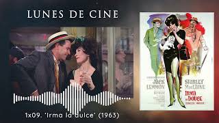 IRMA LA DULCE 1963 el Batman mal de la prostitución  Lunes de cine 9 [upl. by Mosier]