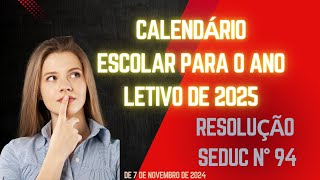 ELABORAÇÃO DO CALENDÁRIO ESCOLAR DE SÃO PAULO PARA O ANO LETIVO DE 2025 E DÁ PROVIDÊNCIAS CORRELATAS [upl. by Chance]