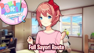 Full Sayori RoutePart 2DDLC True Literature Club MOD [upl. by Alyal730]