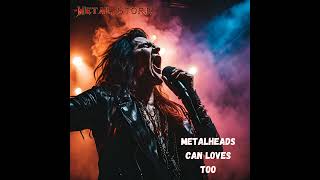 Metalheads Can Loves Too 😈🤘🔥 HeavyMetal Song Metal ExtremeMetal MetalMusic metalband [upl. by Marta]