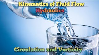 Circulation and Vorticity in Fluid Mechanics  Circulation  Vorticity  Hydraulics Fluid Mechanics [upl. by Latricia]