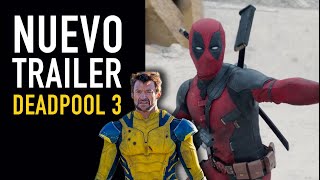 Deadpool and Wolverine nuevo trailer I Análisis  The Top Comics [upl. by Roselane]