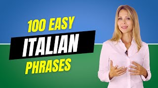 100 Easy Italian Phrases for Beginners  Italian Lesson [upl. by Ennasirk]