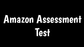 Amazon Assessment Test  How To Crack  Amazon Online Assessment Test [upl. by Eihpos]