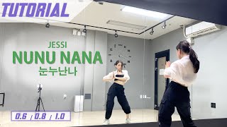 Jessi제시  Nunu Nana눈누난나 Semilisha Dance Tutorial [upl. by Valera]