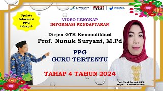 VIDEO LENGKAP INFORMASI PENDAFTARAN PPG TAHAP 4 TAHUN 2024 ppg2024 ppg2025 seleksiadministrasi [upl. by Ahsina]