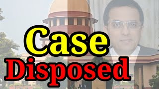 Case Disposed [upl. by Idnic]