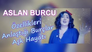 Aslan Burcu Özellikleri  Kadını Erkeği Nasıldır [upl. by Silecara]