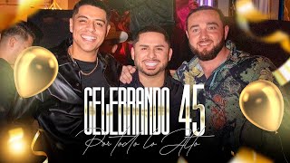 Celebrando 45 Por Todo Lo Alto Larry Hernandez [upl. by Parlin292]