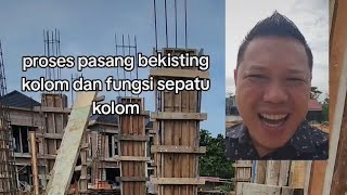 proses pasang bekisting kolom dan fungsi sepatu kolom [upl. by Eciral973]