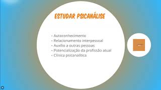 Curso de Psicanálise  Aula 03  Cinco razões para ser psicanalista [upl. by Whetstone882]