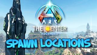 SPAWN LOCATIONS  THE CENTER  Ark Survival Ascended [upl. by Ibot]