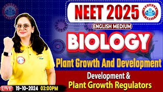 NEET 2025  Plant Growth and Development  Development amp Plant Growth Regulators  NEET Biology [upl. by Anitnahs]