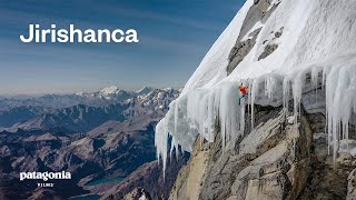 Jirishanca Josh Wharton amp Vince Anderson Climb a New Route in Peru  Patagonia Films [upl. by Ilrak]