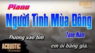 Người Tình Mùa Đông Karaoke  TONE NAM  Karaoke Beat Acoustic Piano  Đường vào tim em ôi băng giá [upl. by Ennahs]