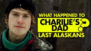 What happened to Charlie’s dad on The Last Alaskans [upl. by Mort830]