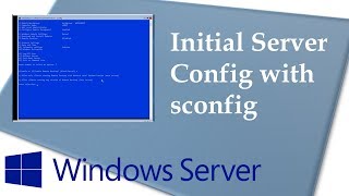 Windows Server 1709 Server Core Initial Configuration with sconfigcmd [upl. by Notreb97]