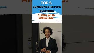 Top 5 Common Interview Questions With Answers [upl. by Ahtan726]