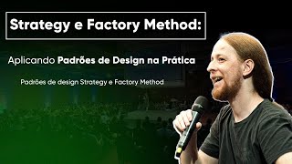 Strategy e Factory Method [upl. by Ecirtnom169]