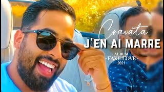 CRAVATA​  Jen ai marre  كرافاطا  جونيمار  Clip SELFIE   EXCLUSIVE Music Video 2021 [upl. by Emie321]