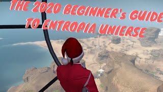 Entropia Universe Beginners Guide to Entropia Universe For 2020 and Beyond  Welcome to Entropia [upl. by Aneev]