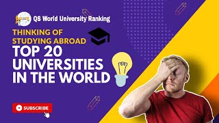 QS World University Rankings 2023 Top 20 global universities  Explore In [upl. by Galloway]