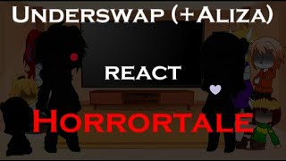 UnderswapAliza react to Horrortale [upl. by Anauqaj109]