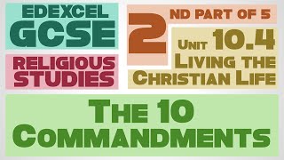 GCSE RS Unit 104 Part 2 of 5 Ten Commandments by MrMcMillanREvis [upl. by Temple]