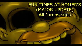 Fun Times at HomersMajor Update  All Jumpscares [upl. by Aker4]