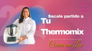 ¡Cocina con Leo Thermomix [upl. by Noby]