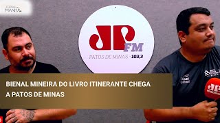 Bienal Mineira do Livro Itinerante chega a Patos de Minas [upl. by Holmes]