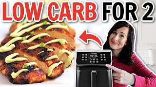 Low Carb AIR FRYER Recipes for TWO [upl. by Temme]