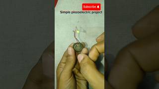 Simple Piezoelectric project shorts viralshorts piezoelectric viralshort piezo diy [upl. by Ardnahc]