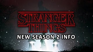 STRANGER THINGS  NEW Season 2 Information [upl. by Solana]