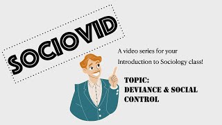 Sociology  What is Deviance and Social Control [upl. by Norford]