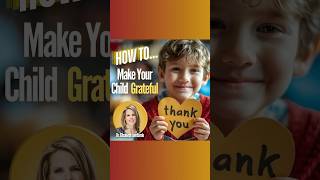 Enhancing Gratitude in Children Through Partial Reinforcement shorts parenting gratitude [upl. by Ahsienaj]