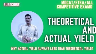 63 Theoretical and Actual yield Chemistry mcqs for MDCATETEAAll competitive exams class 11amp12 [upl. by Mizuki]