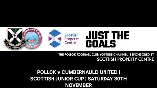 Pollok v Cumbernauld United  30th November 2024  Just the Goals [upl. by Ynaiffit]