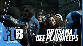 DD Osama ft Dee Play4Keeps  Let’s Do It  From The Block Performance 🎙New York [upl. by Bentley]