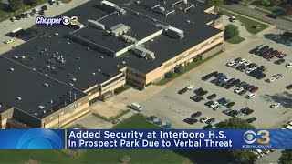 Additional security at Interboro High School as officials investigate verbal threat [upl. by Demaria]