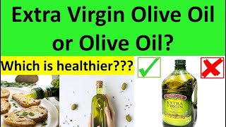 Best Olive Oil for Cooking  Is Extra Virgin Olive Oil better than Olive Oil  Benefits [upl. by Gridley225]